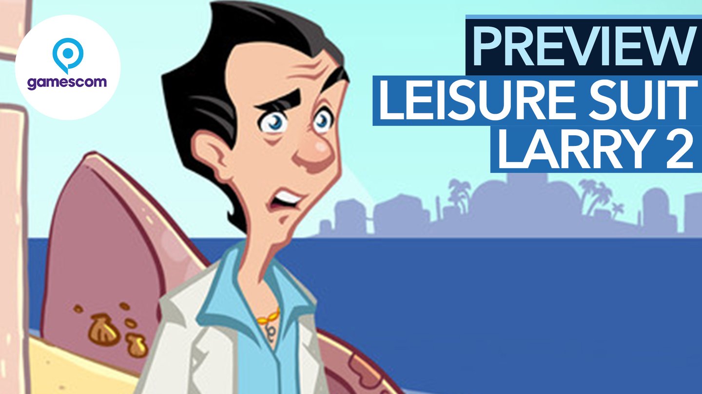 Neuer Komfort für die Liebes-Jagd - Leisure Suit Larry 2 im gamescom-Video