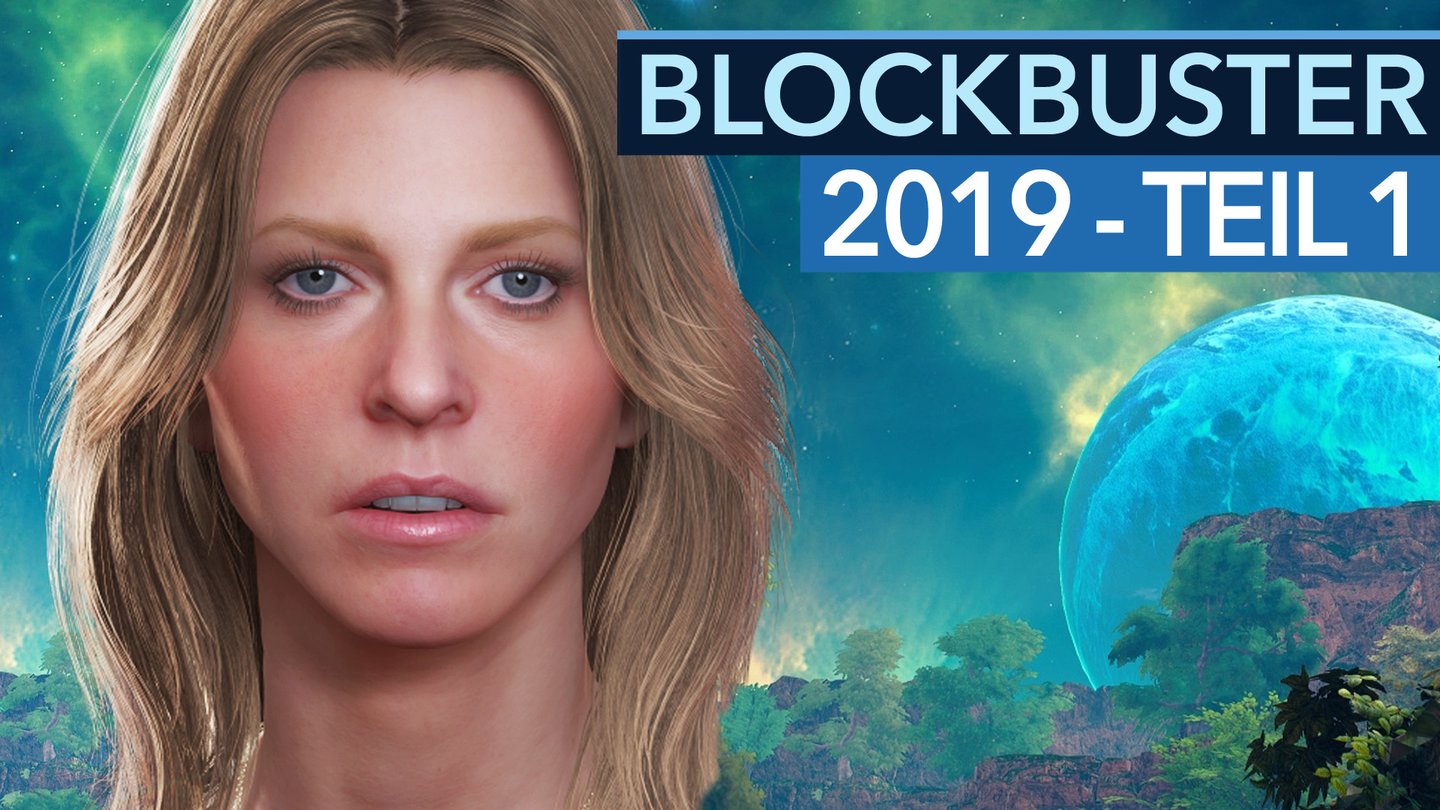 Spiele-Blockbuster 2019 - Teil 1 der großen Video-Vorschau