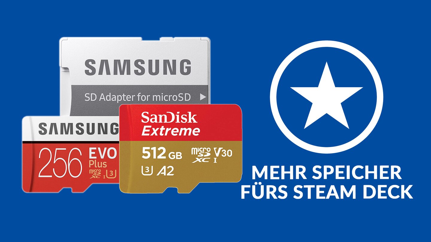 Steam Deck Speicher erweitern mit microSDs und SSDs