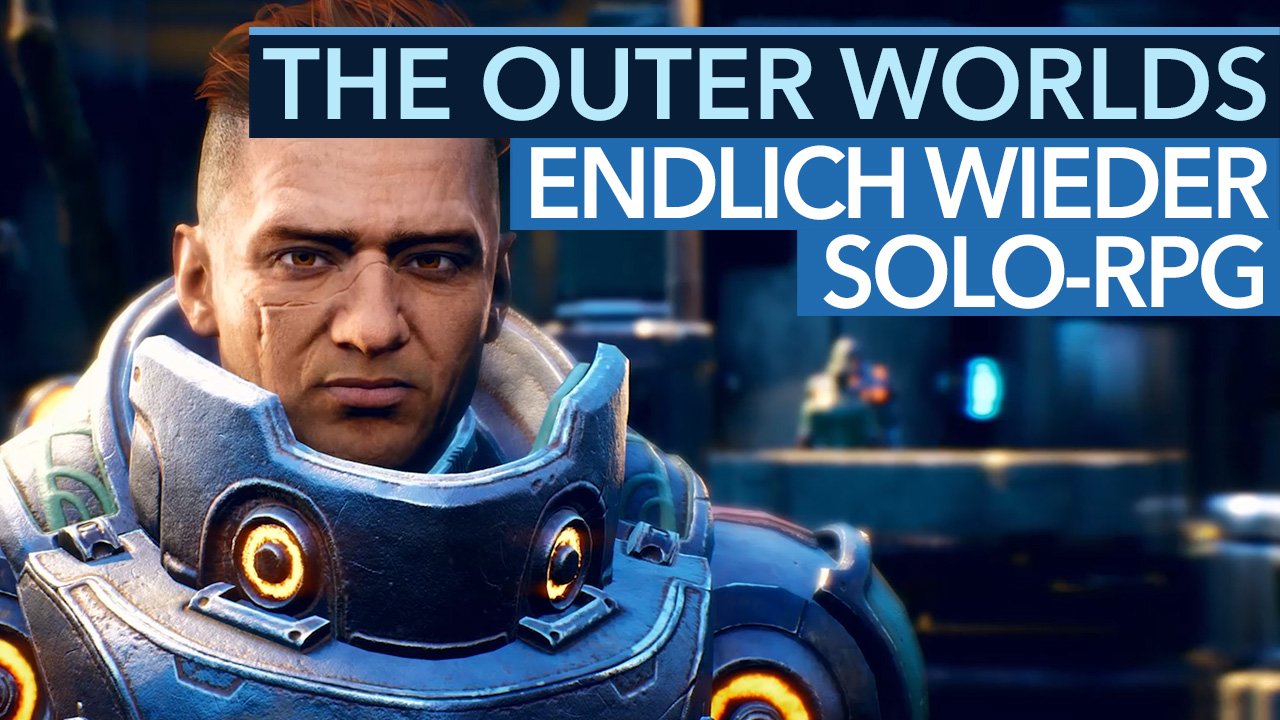 The Outer Worlds - Preview: Obsidian liefert, was Fallout 76 + Anthem fehlt