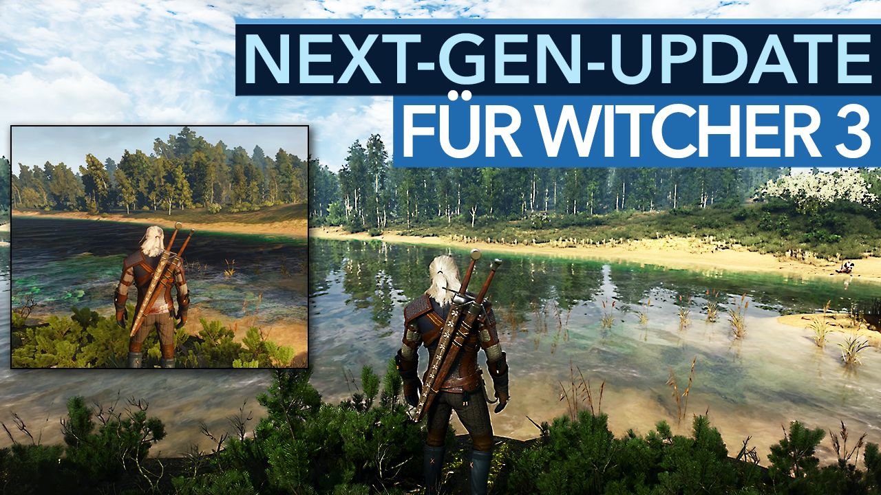 The Witcher 3 - Erstes Fazit-Video zum Next-Gen-Update