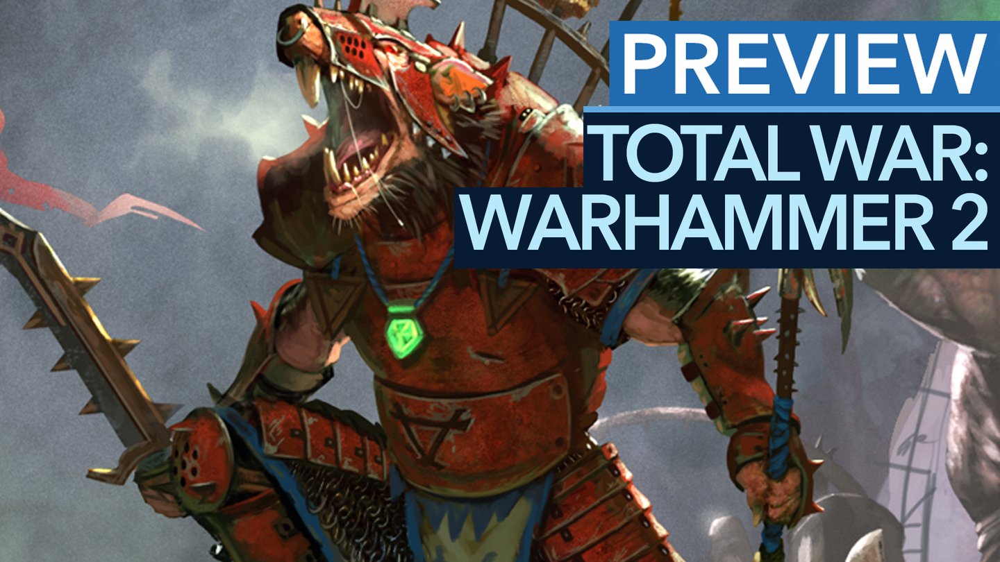Total War: Warhammer 2 - Skaven-Preview: Das abgedrehteste Volk gespielt