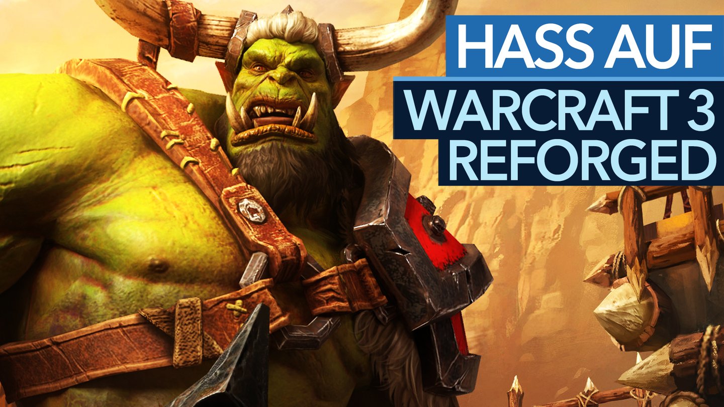 Warcraft 3: Reforged - Wütende Fans zum Release: Was ist da schiefgelaufen?