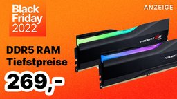 DDR5 RAM im Black Friday Angebot: 32 und 64 GB RAM endlich günstig!