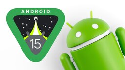 Android 15 Neuerungen: Alle Infos zu Features, Release und Leaks