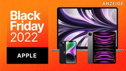 Apple Black Friday 2022: iPhones, iPads, MacBooks und mehr - Die besten Angebote