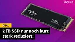 Die letzte Chance auf günstige SSDs? Die Preise werden wohl sehr bald steigen und dann sind solche Angebote Geschichte!