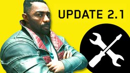 Cyberpunk 2077: Update 2.1 ist da - Alle deutschen Patch Notes im Überblick