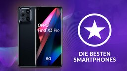 Smartphone-Bestenliste: Die besten Handys von Mittelklasse bis High-End