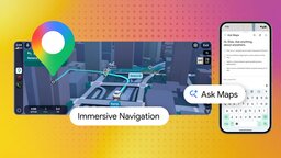 Das größte Karten-Update seit 10 Jahren: Google Maps bekommt schnellere Routen, neue Ansicht und mehr