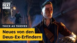 Thick As Thieves: Neues Schleichspiel will sämtliche Regeln des Genres brechen