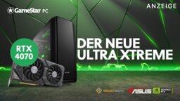 Jetzt mit RTX 4070 – Der GameStar PC Ultra Xtreme bleibt günstig, leistet jetzt aber so viel mehr!
