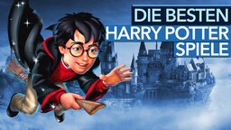 Harry Potter - Die besten Spiele der Zauberschüler-Reihe im Video