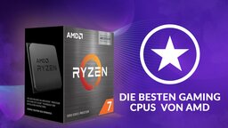 Die besten AMD-CPUs für euren Gaming-PC