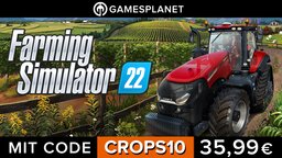 Landwirtschafts Simulator 22 - mehr als eine bloße Fortsetzung [Anzeige]