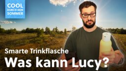 Smarter Trink-Tracker: Lucy weiß, wie viel ich diesen Sommer getrunken habe