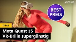 Meta Quest 3S im historischen Preiskeller: So günstig gabs die extrem beliebte VR-Brille noch nie – euer Ticket für Half Life: Alyx + Co!