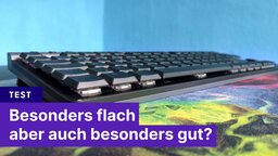 Logitechs neueste flache Gaming-Tastatur hat mich überrascht, aber ausgerechnet beim Spielen nicht überzeugt