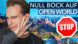 Open Worlds sind doof und niemand braucht sie