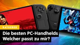 Die besten Gaming-Handhelds für PC-Spiele: Steam Deck, ROG Ally oder etwas anderes? Welches Gerät zu euch passt
