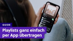 Playlisten von Spotify, Deezer und Co. übertragen: Eine App macht es euch einfach