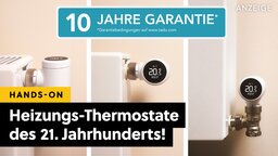 10 Jahre Garantie! Smart Home Thermostate einer deutschen Marke haben mich komplett überzeugt