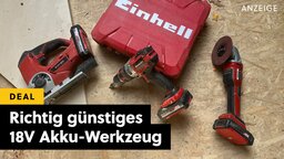 Schrott oder Werkzeug zum unschlagbaren Preis? Ich arbeite seit 2 Jahren fast täglich mit 18V Akku-Werkzeugen von Einhell