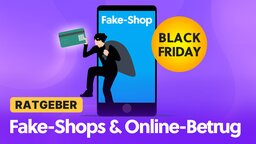 Fake-Shops und Online-Betrug: So entlarvt ihr falsche Onlineshops und Angebote mit einfachen Tipps und entgeht der Abzocke