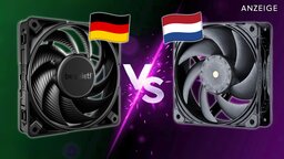 Der beste PC-Lüfter aus Deutschland gegen das niederländische Dickschiff: Welchen 120mm-Fan ich euch empfehlen kann