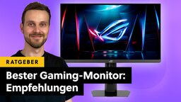Der beste Gaming-Monitor 2026: Empfehlungen für 4K, WQHD, Full-HD und Ultrawide im Vergleich