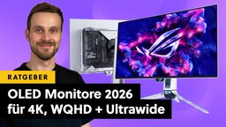 Die besten OLED-Monitore für Gaming in 4K, WQHD und Ultrawide – QD-OLED oder WOLED? Glossy oder matt?