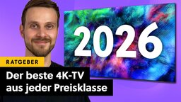 Die besten 4K-TVs 2026: Vergleich von OLED, QLED und Mini-LED-Fernsehern aller Preisklassen