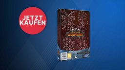 Total War: Warhammer 3 vorbestellen: Jetzt mit schickem Steelbook als Limited Edition kaufen [Anzeige]