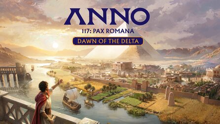 Anno 117: Pax Romana - Erwachen des Deltas