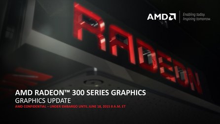 AMD Radeon R9 300 und FuryX - Hersteller-Präsentation