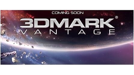 Futuremark - 3DMark Vantage ist da