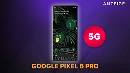 5G, 120 Hz + OLED: Das Android Flaggschiff Handy Google Pixel 6 Pro jetzt besonders günstig im Amazon Angebot