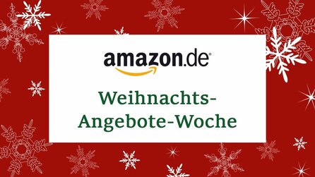 Amazon Weihnachtsangebote-Woche - Noch mehr Deals, Blitzangebote und Schnäppchen