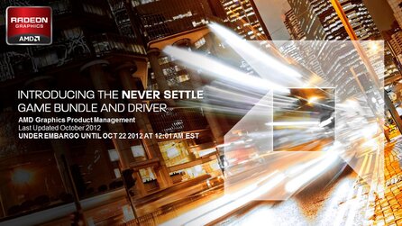 AMD »Never Settle«-Treiber und - Spielebundle - Hersteller-Präsentation