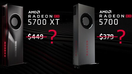 AMD bestätigt Preissenkungen für RX-5700-Serie noch vor Release