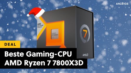 AMD Ryzen 7 7800X3D: Die beste Gaming-CPU der Welt jetzt wieder stark reduziert im Angebot