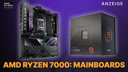 Ryzen 7000 Mainboards mit Sockel AM5: Diese Mainboards braucht ihr für Ryzen 7000 mit DDR5 und PCIe 5.0