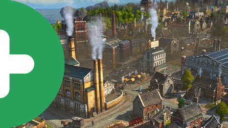 Anno 1800 soll Aufbau-Strategen verzücken - Beste Voraussetzungen für eine Traumwertung