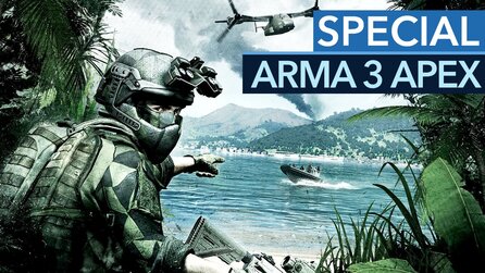 Arma 3 Apex - Das sagt der Experte