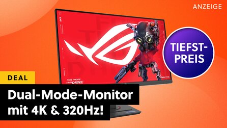 Brillante 4K-Auflösung + eSport-taugliche 320Hz? Dieser Dual-Mode-Gaming-Monitor von ASUS zum Bestpreis machts möglich!
