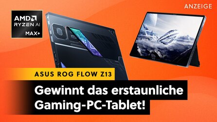ASUS Flow Z13 Gaming-Laptop mit AMD Ryzen AI Max+ - Gewinnt jetzt die ultimative mobile Gaming-Maschine im Wert von 2.499 Euro