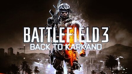 Battlefield 3 - Bilder und Blog-Eintrag zum DLC: Back to Karkand