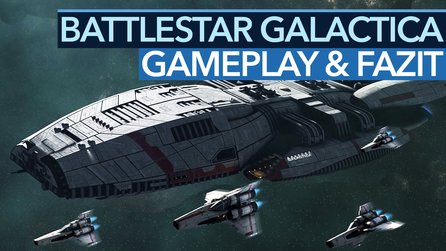 Battlestar Galactica: Deadlock - Fazit + Gameplay: Das Spiel, das die Serie verdient?