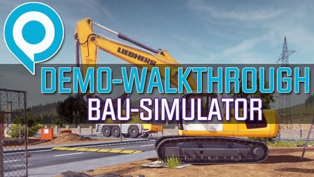 Bau-Simulator 2014 - Walkthrough zur gamescom-Demo mit Entwickler-Kommentar