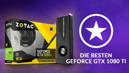 Die beste Geforce GTX 1080 Ti - Welche ist die schnellste, leiseste, günstigste?